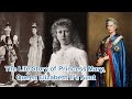 The Life Story of Princess Mary, Queen Elizabeth II's Aunt
