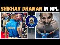 Shikhar Dhawan in NPL| NPL is BIGGER THAN MANY LEAGUES NOW| Karnali Yaks rocks