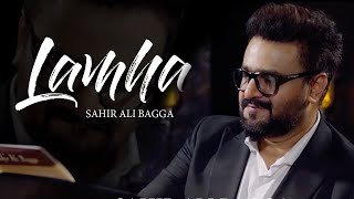 LAMHA ( Official Music Video ) | Sahir Ali Bagga