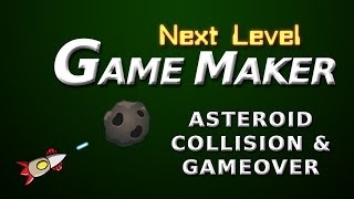 Game Maker Tutorial - 'Asteroids' 5