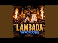 Lambada (Afro House Cover)