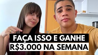 SE VOCÊ ESTÁ DESEMPREGADO FAÇA ISSO | R$3.000 NA SEMANA