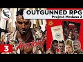 OUTGUNNED RPG: Project Medusa ep 3 Actual Play