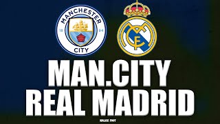 🔴 MANCHESTER CITY - REAL MADRID (CITY - REAL) / Benzema ballon d'or ?! 🔥 / Match direct live