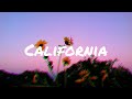 Ethan Dufault-California lyrics