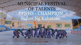 MFOT | Municipal Festival of Talents | CHAMPION - PPNHS