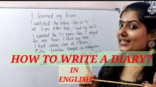 ഇംഗ്ലീഷിൽ എങ്ങനെ എളുപ്പത്തിൽ ഡയറി എഴുതാം. let's learn with Priya teacher