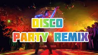 Nonstop Disco Party Remix 80's & 90's  (no copyright music)