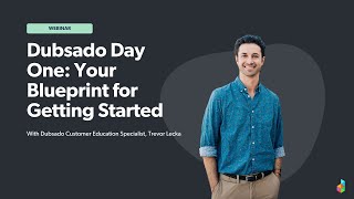 Dubsado Day One: Your Blueprint for Getting Started