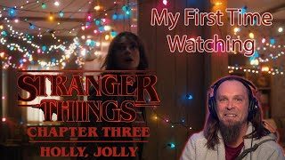 I React to Stranger Things Chapter 3 Holly, Jolly! First time Reaction