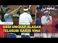 Ini Alasan Dedi Mulyadi Telusuri Kasus Vina saat Bersaksi di Sidang PK Terpidana