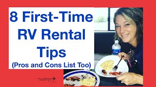 8 First-Time RV Rental Tips (Pros and Cons List)