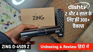Zing D-4509 Z Set Top Box Unboxing and Review in Hindi | Dish TV Zing Box | Zing Super FTA Box