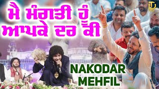 Live Show Nakodar Mela -Main Mangti Hu Apke Dar Ki | Sai ladi Shah Ji | Live Show Gurdas Maan