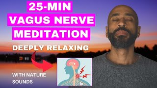 25 Minute Vagus Nerve Meditation | Your Path to Stress Relief and Calm with Chibs Okereke