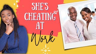 How to know she's cheating with a co-worker