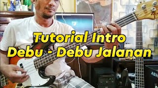 Tutorial intro | Debu debu jalanan