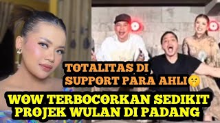 TURUN TANGAN BOCORAN PROYEK WULAN ‼️ Totalitas Di Support Para Ahli 🤫