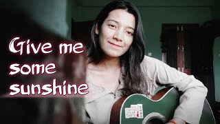 Give Me Some Sunshine - 3 Idiots | Female Cover - Sijasu Shrestha