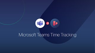 Microsoft Teams Time Tracking with TrackingTime