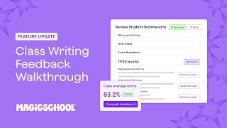 Class Writing Feedback in MagicSchool | Extended Walkthrough