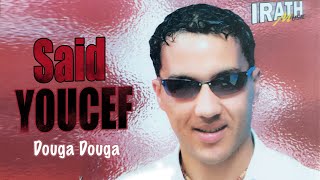 Said Youcef - Douga Douga