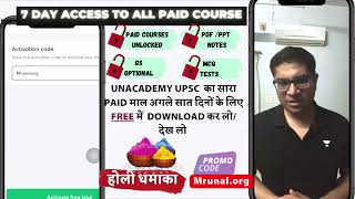 Download all Paid UPSC Material FREE  with 7 Day Free Trial Holi Dhamaka खुल गया खजाना #unacademy