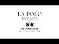 LA MARTINA IN THE HOUSE WITH A NEW COLLECTION | LA POLO