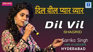 Dil Vil Pyar Vyar | Shagrid | Lata Mangeshkar | LaxmikantPyarelal | Sarrika Singh Live