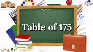 175 पहाड़ा | Tables of 175 | BabyPlayschool | 175 का पहाड़ा |TABLE of 175 By Baby Play School