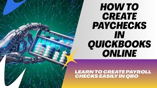 How to Create Payroll Checks in QuickBooks Online (QBO)