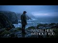 I’m Still Here Without You - David KH | Official Audio