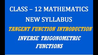 TN 12th Maths / Inverse Trigonometric Functions / Tangent \u0026 Inverse Tangent Function