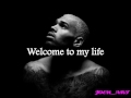 chris brown   welcome to my life  ft  cal scruby official lyrics