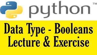9. Data Type - Booleans In Python | Python Full Course