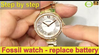 How to change the battery of a Fossil ES3274 analog watch