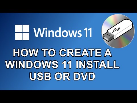 How Create a Windows 11 USB or DVD Installation Disk