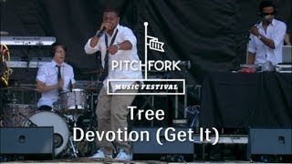 Tree - "Devotion (Get It)" - Pitchfork Music Festival 2013