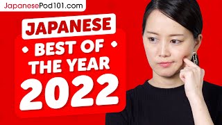 Learn Japanese in 3 hours - The Best of 2022