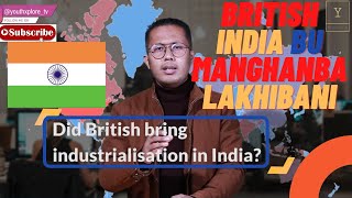 Full Video BRITISHna India dagi Areiba Potchak loina Honkhibani | History -YouthXplore Tv | Class X