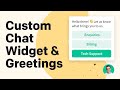 Customizing the Chat Widget and Greetings | LiveChat University