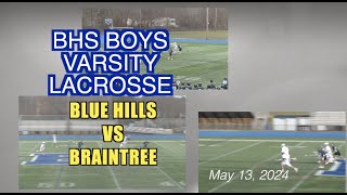 Braintree High School Boys Lacrosse vs Blue Hills 05.14.24