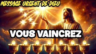 🛑MESSAGE URGENT DE DIEU... | VOUS VAINCREZ | GODS MESSAGE TODAY | GOD SAYS   |  #godmessage #jesus