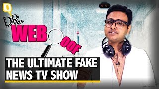 The Ultimate Fake News TV Show Is Here: Don’t Become a WebQoof - The Quint