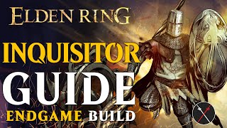 Elden Ring Ghiza's Wheel Quality Build Guide - How to build an Inquisitor (Level 150 Guide)