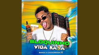 Bloquinho Vida Rasa