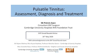 Otology | Pulsatile Tinnitus | Mr Patrick Axon