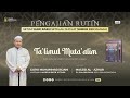 [LIVE] KAJIAN KITAB - TA'LIMUL MUTA'ALIM || GURU MUHAMMAD RIJANI