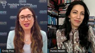 Gendering Geopolitics with Emily Prey: Huma Abedin