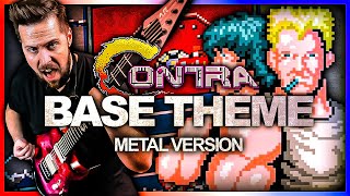 Contra - Base Theme  - goes harder 🎵 Metal Version